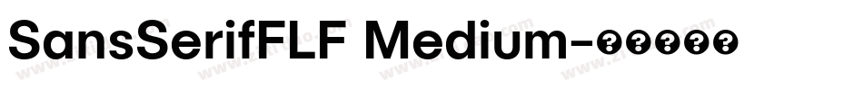 SansSerifFLF Medium字体转换